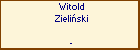Witold Zieliski