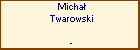 Micha Twarowski
