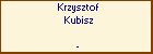 Krzysztof Kubisz