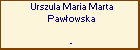 Urszula Maria Marta Pawowska