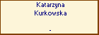 Katarzyna Kurkowska