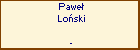 Pawe Loski