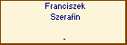 Franciszek Szerafin