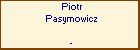 Piotr Pasymowicz