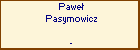 Pawe Pasymowicz