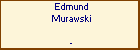 Edmund Murawski