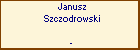 Janusz Szczodrowski