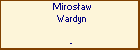 Mirosaw Wardyn
