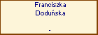 Franciszka Doduska