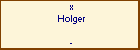 x Holger