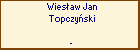 Wiesaw Jan Topczyski