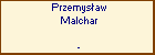 Przemysaw Malchar