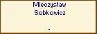 Mieczysaw Sobkowicz