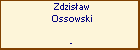 Zdzisaw Ossowski