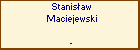 Stanisaw Maciejewski