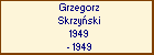 Grzegorz Skrzyski