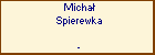 Micha Spierewka