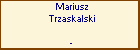 Mariusz Trzaskalski