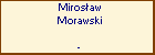 Mirosaw Morawski