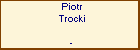 Piotr Trocki