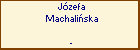 Jzefa Machaliska