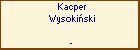 Kacper Wysokiski