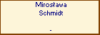 Mirosawa Schmidt