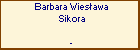 Barbara Wiesawa Sikora