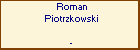 Roman Piotrzkowski