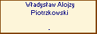 Wadysaw Alojzy Piotrzkowski