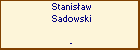 Stanisaw Sadowski