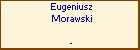 Eugeniusz Morawski