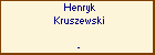 Henryk Kruszewski