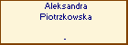 Aleksandra Piotrzkowska