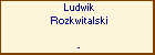 Ludwik Rozkwitalski