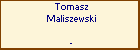 Tomasz Maliszewski