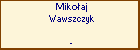 Mikoaj Wawszczyk