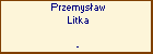 Przemysaw Litka